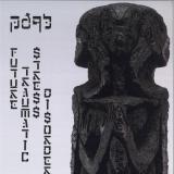 pdqb - Future Traumatic Stress Disorder