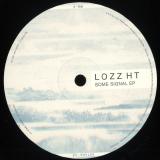 Lozz HT - Some Signal EP