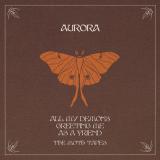 AURORA - All My Demons Greeting Me As A Friend (The Moth Tapes)
