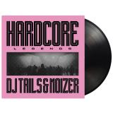 DJ Tails and Noizer - Hardcore Legends LP