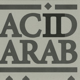 Acid Arab Collections - Vol.2