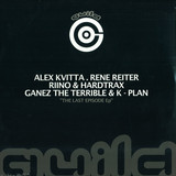 Ganez The Terrible, K-plan, Riino, Hardtrax, Alex Kvitta, Rene Reiter - The Last Episode