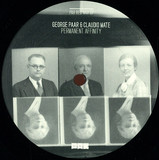 George Paar & Claudio Mate - Permanent Affinity (vinyl Only)