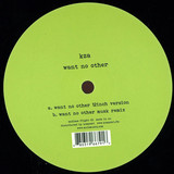 Kza - Want No Other