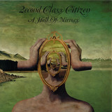 2econd Class Citizen - A Hall Of Mirrors