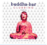 Buddha Bar Presents - Buddha Bar Clubbing-paris - By Dj Ravin