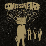 Comets On Fire - S/t