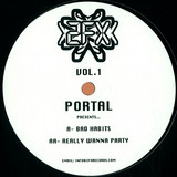 Portal - Bad Habits / Really Wanna Part