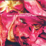 Barker & Baumecker - Love Hertz / Cipher