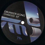 Drunken Kong - Chanted Ep