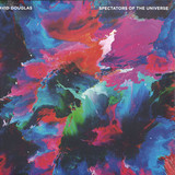 David Douglas - Spectators Of The Universe