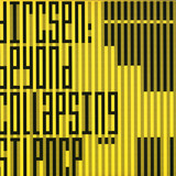 Dircsen - Beyond Collapsing Silence (w/ Florian Kupfer remix)