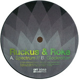 Ruckus & Roke - Spectrum/glockrotten