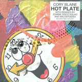 Cory Blaine - Hot Plate