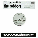 Phil D. - The Robbots