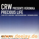 Crw Feat. Veronika - Precious Life *2*