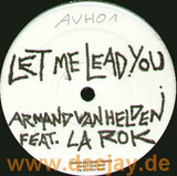 Armand Van Helden Feat. La Rok - Let Me Lead You