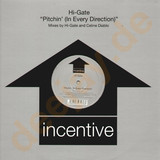 Hi-gate - Pitchin' (in Every Direction)
