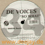 De Voices - So What