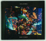 Shlohmo - Bad Vibes