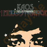 Kaos - Hello Stranger 2x12"
