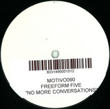 Freeform Five - No More Conversation