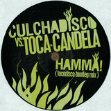 Culcha Candela - Hamma! *tocadisco*