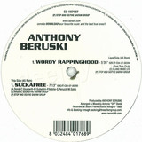 Anthony Beruski - Wordy Rappinghood Ep