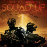 Method Man x Street Life - Squad Up b/w Instrumental