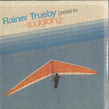 Rainer Trüby - Soulgliding