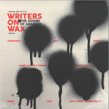 Various - Writers on Wax Volume 1 The Sound of Graffiti