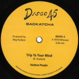 Hudson People - Trip To Your Mind