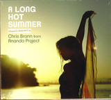 Chris Brann From Ananda Projec - A Long Hot Summer