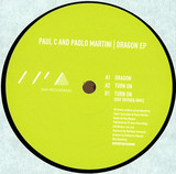 Paull C & Paolo Martini - Dragon Ep