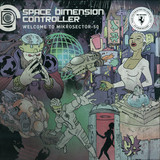 Space Dimension Controller - Welcome To Mikrosector-50