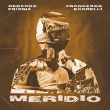 Gerardo Frisina, Francesco Borelli - Meridio 7"