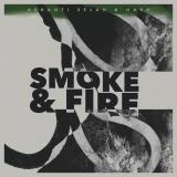 Ashanti Selah & Hark - Smoke & Fire