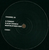 Channel 83 - Tonite / Acid Crunch