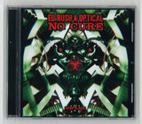 Ed Rush & Optical - No Cure