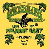Quicksilver Messenger Service - Live At The Fillmore East, June 7th, 1968