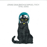 Jonas Saalbach & Samuel Fach - Vital Signs