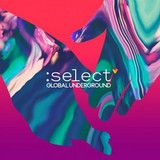 Various - Global Underground: Select #2