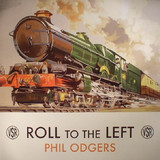 Phil Odgers - Roll To The Left
