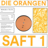 Die Orangen - Saft 1