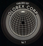 Tim Reaper & Dwarde Presents - Globex Corp Volume 7