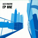 Alex Mastini - Ep 1