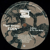 Tiger Stripes - Eden