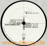 Phats & Small - Sun Comes Out *jan Driver*