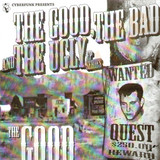 Dj Quest - The Good The Bad And The Ugly