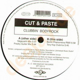 Cut & Paste - Clubbin' Bodyrock